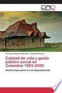 libro Calidad De Vida Y Gasto Público Social En Colombia 1993 2000